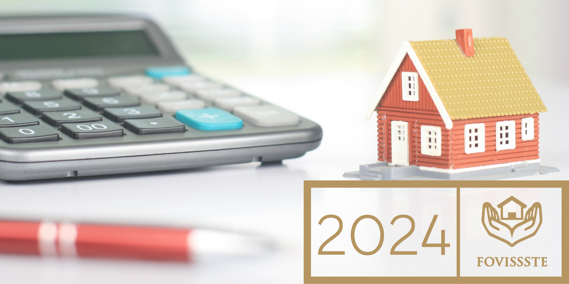 Cómo funciona crédito FOVISSSTE 2024 para comprar casa o departamento.