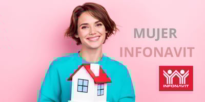 Programa Mujer Infonavit. 